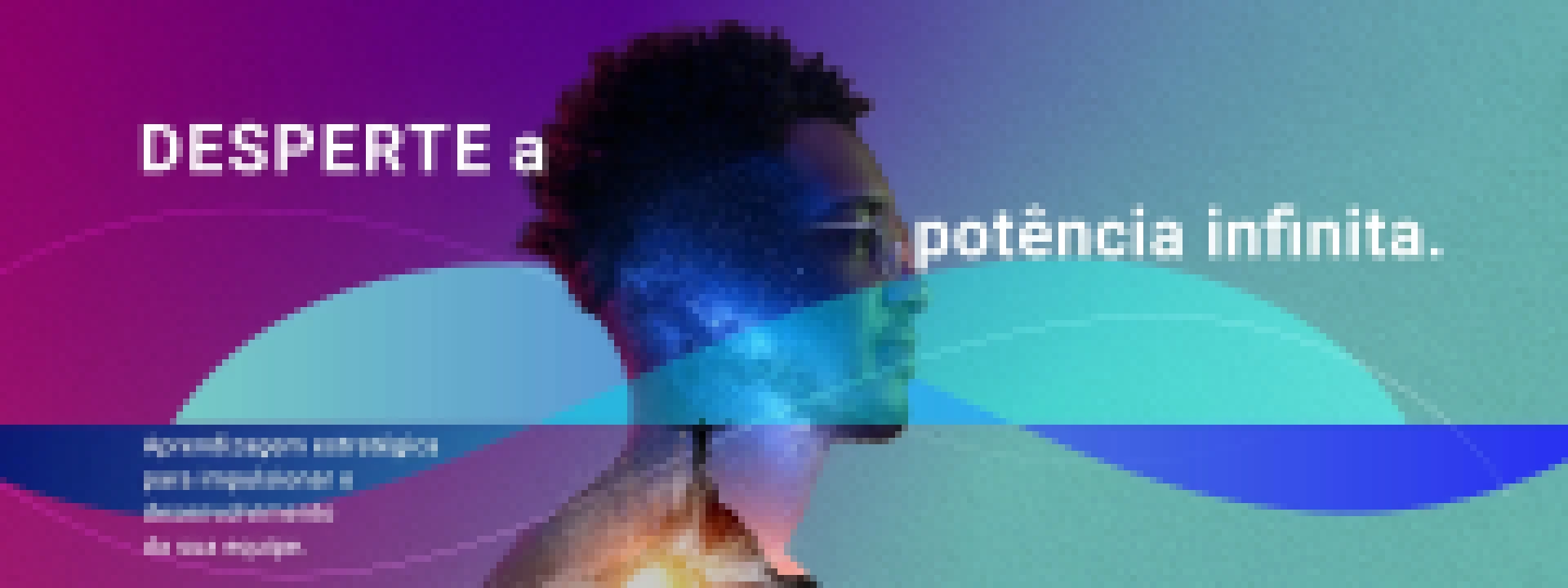 Desperte a potência infinita