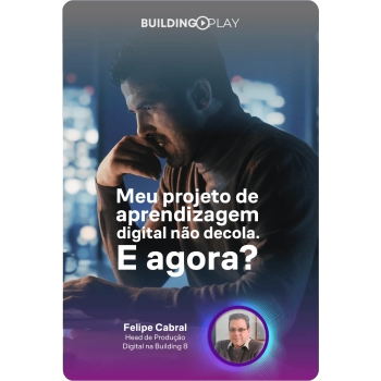 Faça a aprendizagem digital, finalmente, funcionar